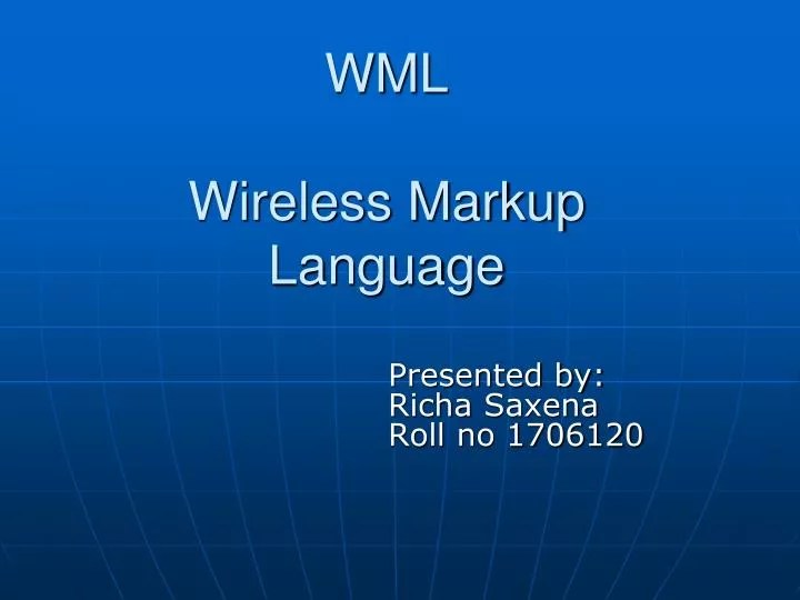 PPT WML Wireless Markup Language PowerPoint Presentation, free