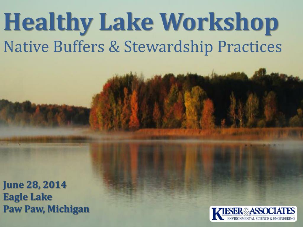 PPT Healthy Lake Native Buffers & Stewardship Practices