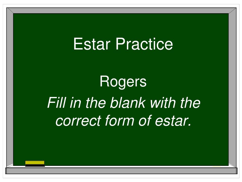 PPT Estar Practice PowerPoint Presentation, free download ID5937128