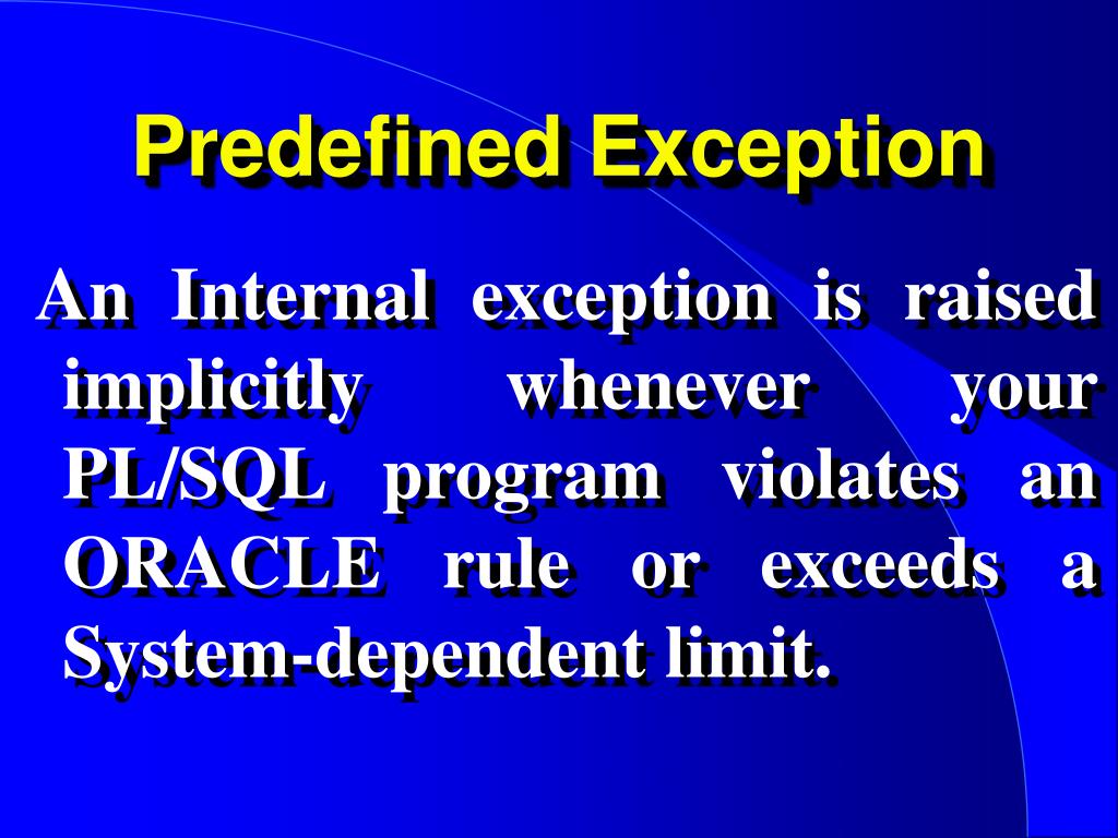 PPT PL/SQL Exceptions PowerPoint Presentation, free download ID5941317