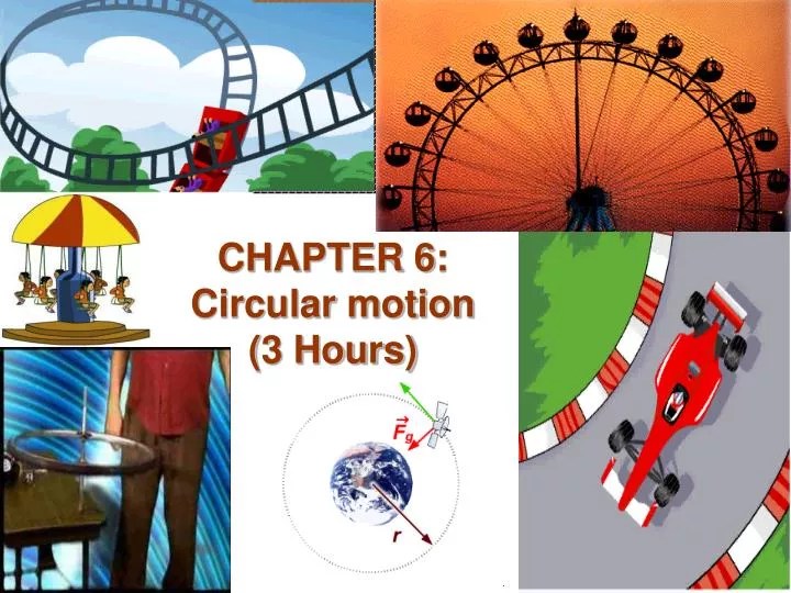 PPT CHAPTER 6 Circular motion (3 Hours) PowerPoint Presentation