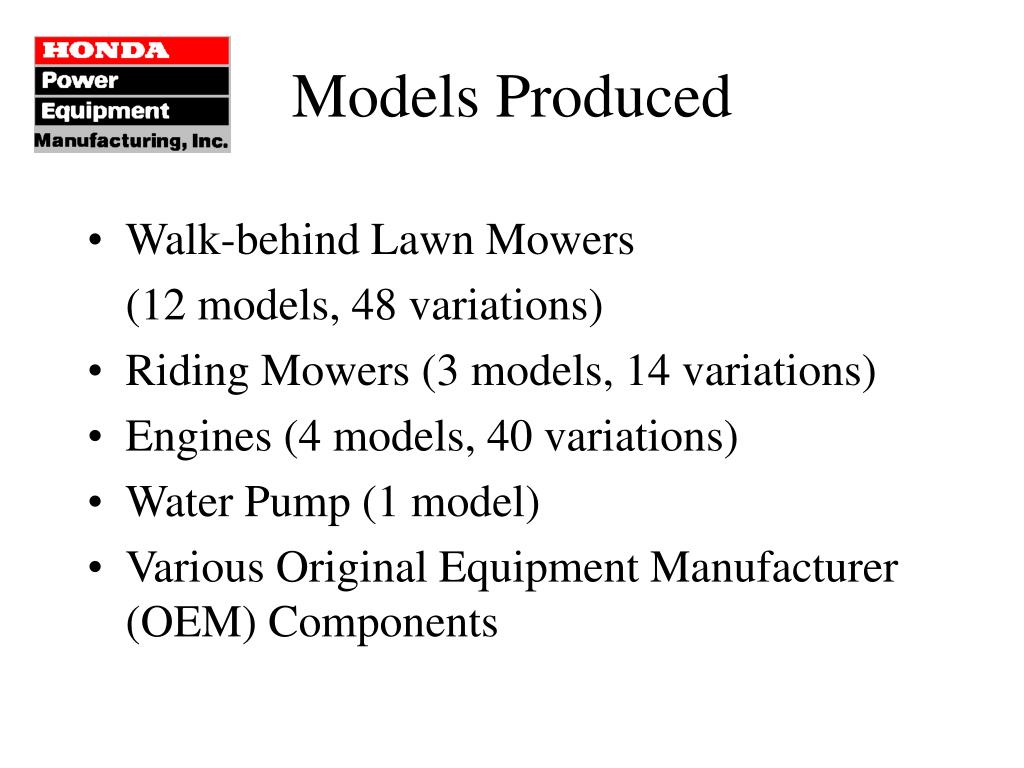 PPT Honda Power Equipment Manufacturing, Inc. Swepsonville, NC