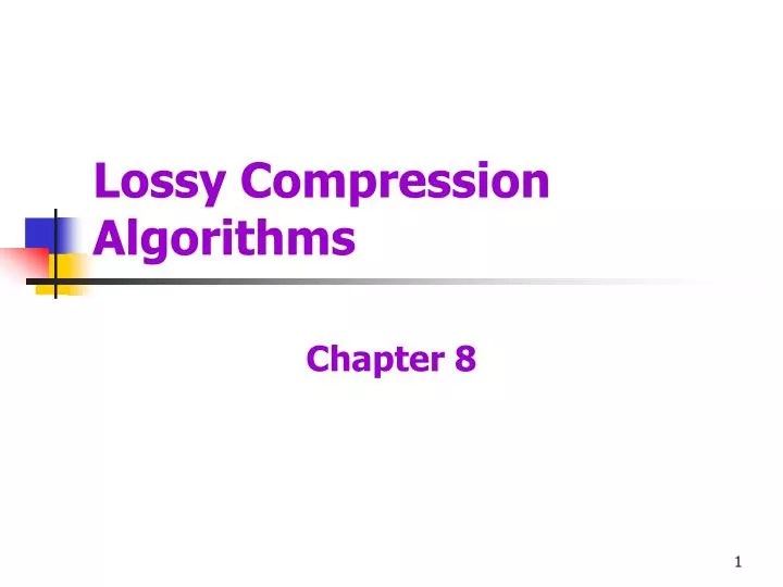 PPT Lossy Compression Algorithms PowerPoint Presentation, free