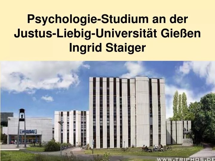 PPT PsychologieStudium an der JustusLiebigUniversität Gießen