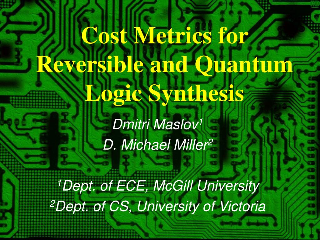PPT Cost Metrics for Reversible and Quantum Logic Synthesis