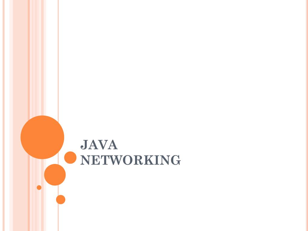 PPT JAVA NETWORKING PowerPoint Presentation, free download ID5990321