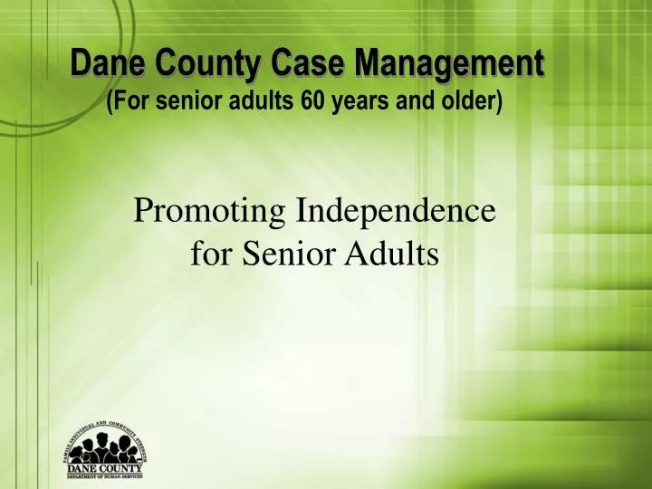 PPT Dane County Case Management PowerPoint Presentation, free