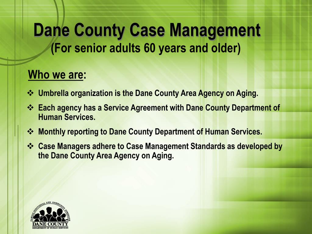 PPT Dane County Case Management PowerPoint Presentation, free