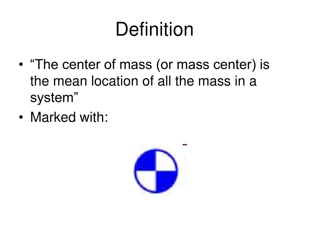 PPT Center of Mass PowerPoint Presentation, free download ID5994180