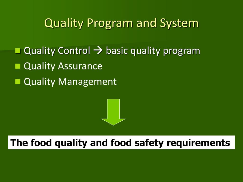 PPT Quality programs and quality systems for the food industry