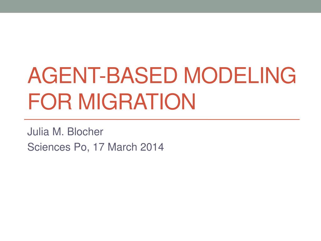 PPT Agentbased modeling for migration PowerPoint Presentation, free