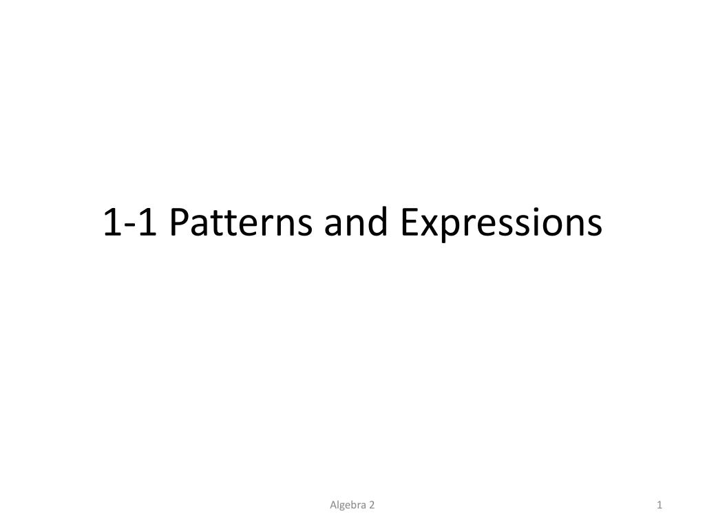 PPT 11 Patterns and Expressions PowerPoint Presentation, free