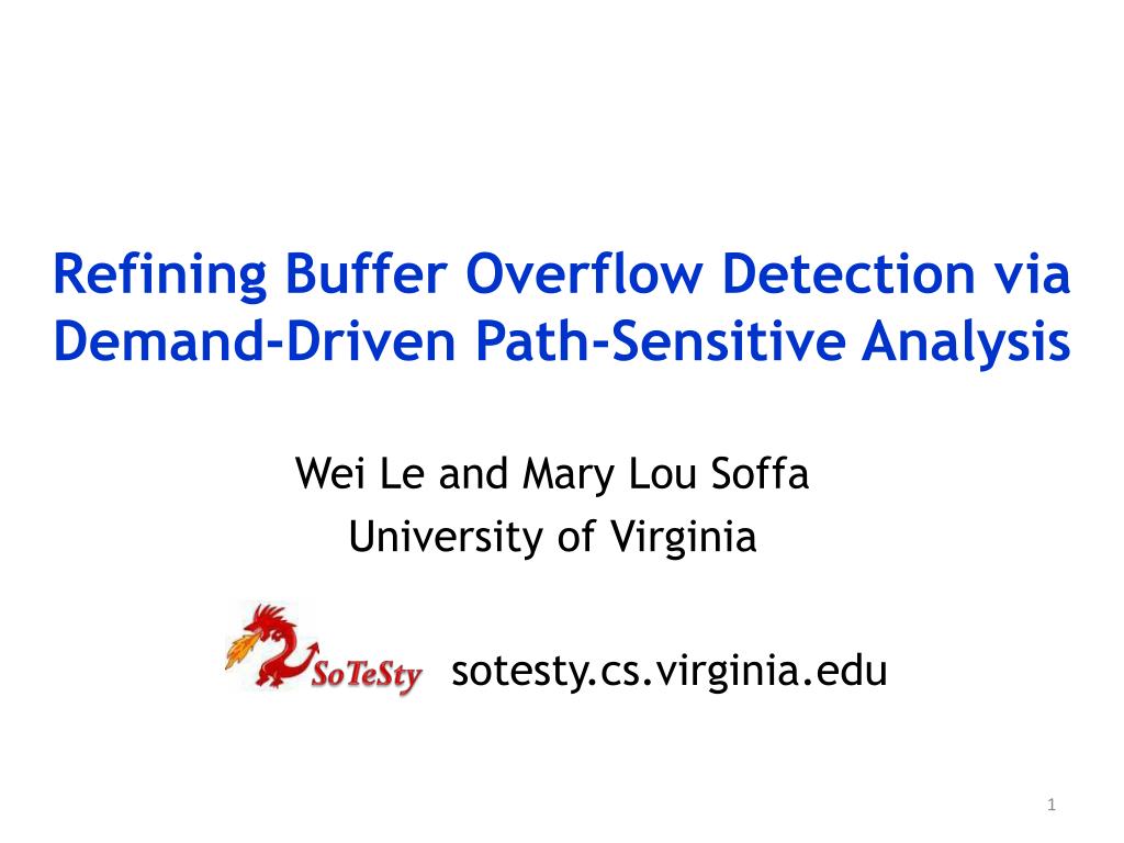 PPT Refining Buffer Overflow Detection via DemandDriven Path