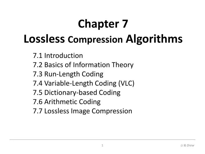 PPT Chapter 7 Lossless Compression Algorithms PowerPoint Presentation