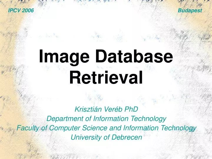 PPT Image Database Retrieval PowerPoint Presentation, free download