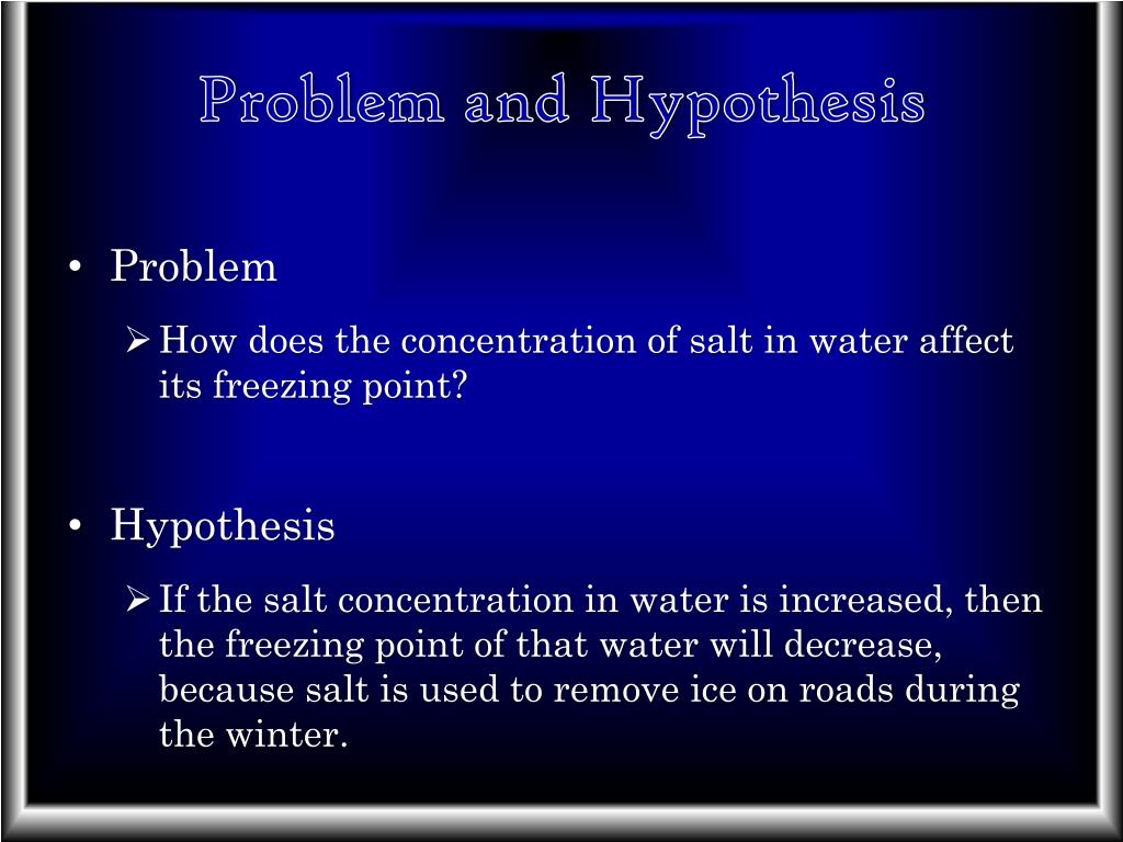 PPT Salt Changes the Freezing Point of Water PowerPoint Presentation