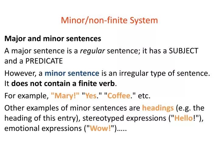 PPT Minor/nonfinite System PowerPoint Presentation ID6073185