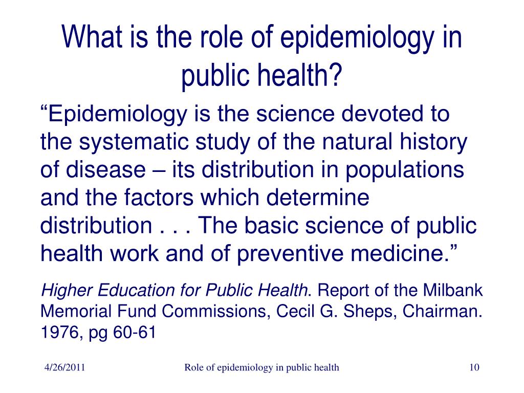 PPT Role of epidemiology in public health PowerPoint Presentation