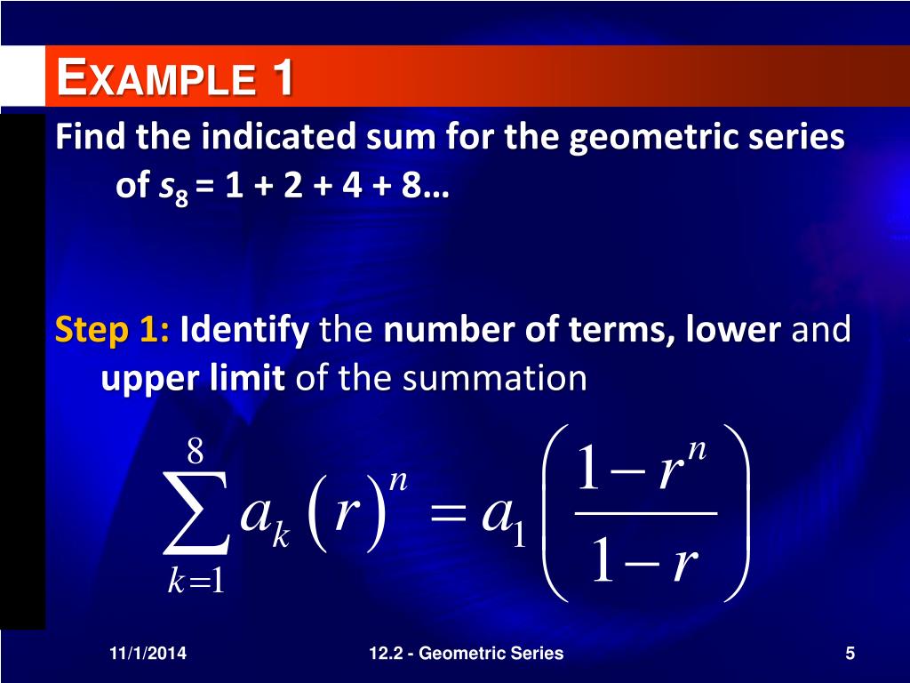 PPT Geometric Series PowerPoint Presentation, free download ID6083526
