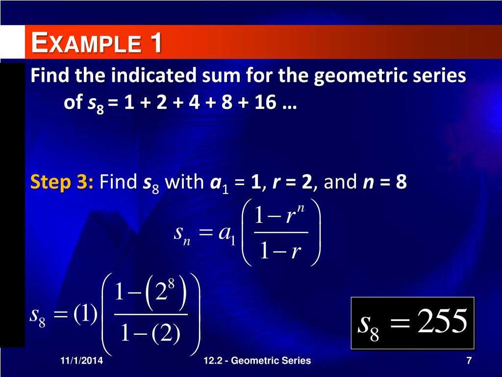 PPT Geometric Series PowerPoint Presentation, free download ID6083526
