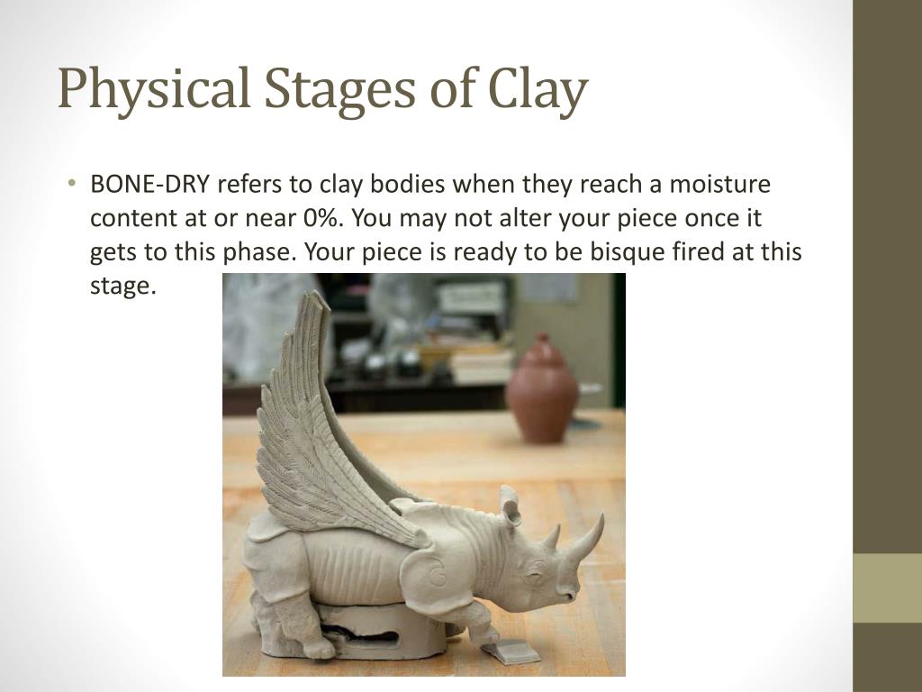 PPT Stages of Clay PowerPoint Presentation, free download ID6085575