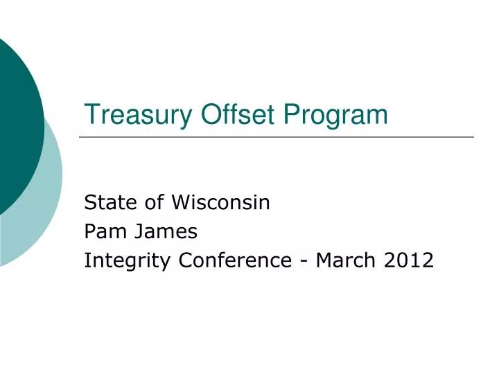 PPT Treasury Offset Program PowerPoint Presentation, free download