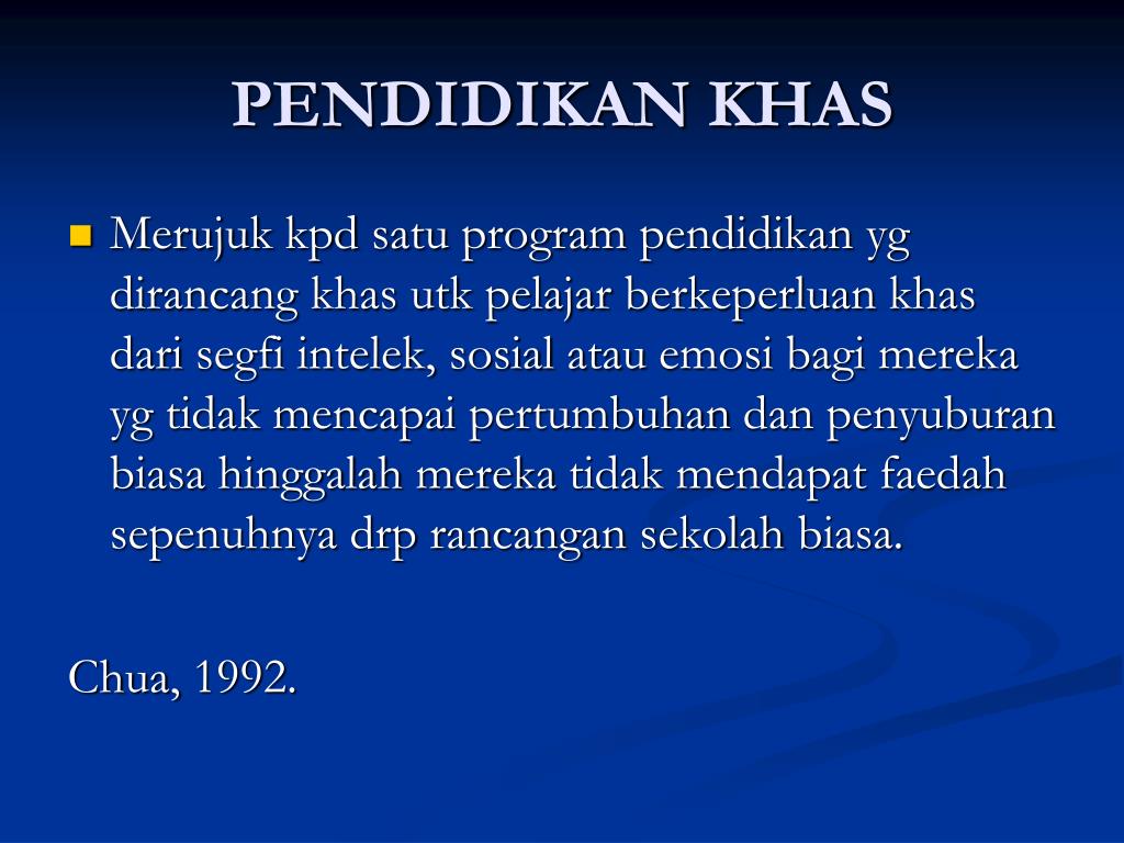 PPT PENDIDIKAN KHAS (KanakKanak Berkeperluan Khas) PowerPoint