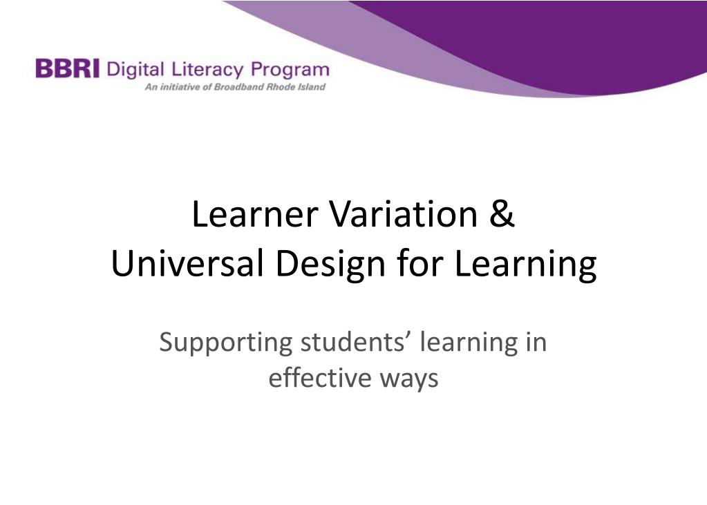 PPT Learner Variation & Universal Design for Learning PowerPoint