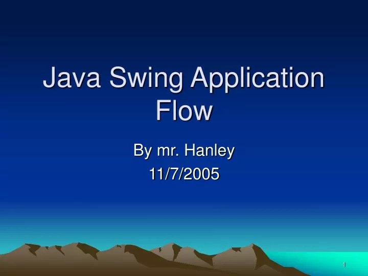 PPT Java Swing Application Flow PowerPoint Presentation, free download ID6139430