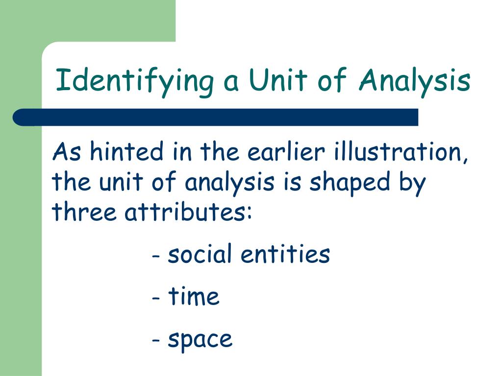 PPT Units of Analysis PowerPoint Presentation, free download ID6145474