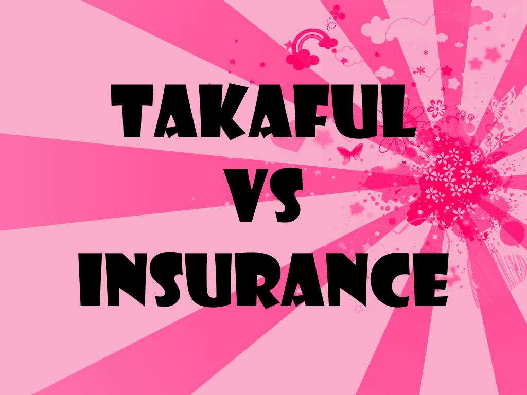 PPT TAKAFUL VS INSURANCE PowerPoint Presentation, free download ID