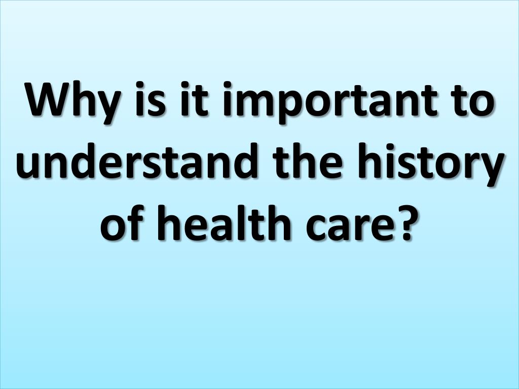 PPT Chapter 1 History & Trends of Health Care PowerPoint Presentation ID6168983