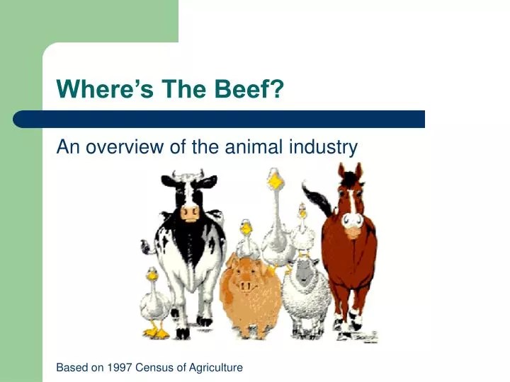 PPT Where’s The Beef? PowerPoint Presentation, free download ID6174031