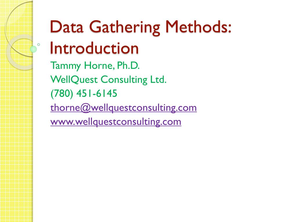 PPT Data Gathering Methods Introduction PowerPoint Presentation