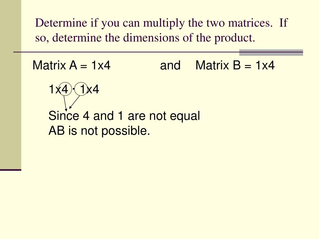 PPT Multiplying Matrices PowerPoint Presentation, free download ID