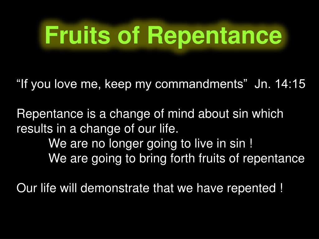 PPT Fruits of Repentance PowerPoint Presentation, free download ID