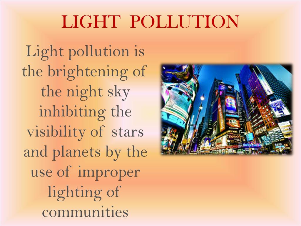 PPT LIGHT POLLUTION PowerPoint Presentation, free download ID6209543