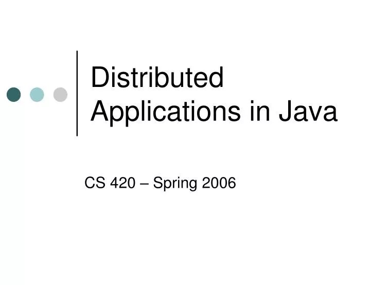PPT Distributed Applications in Java PowerPoint Presentation, free