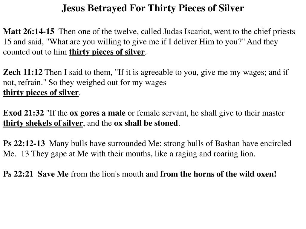 Topic: Jesus and 30 pieces of Silver – Quantum Study Bible
