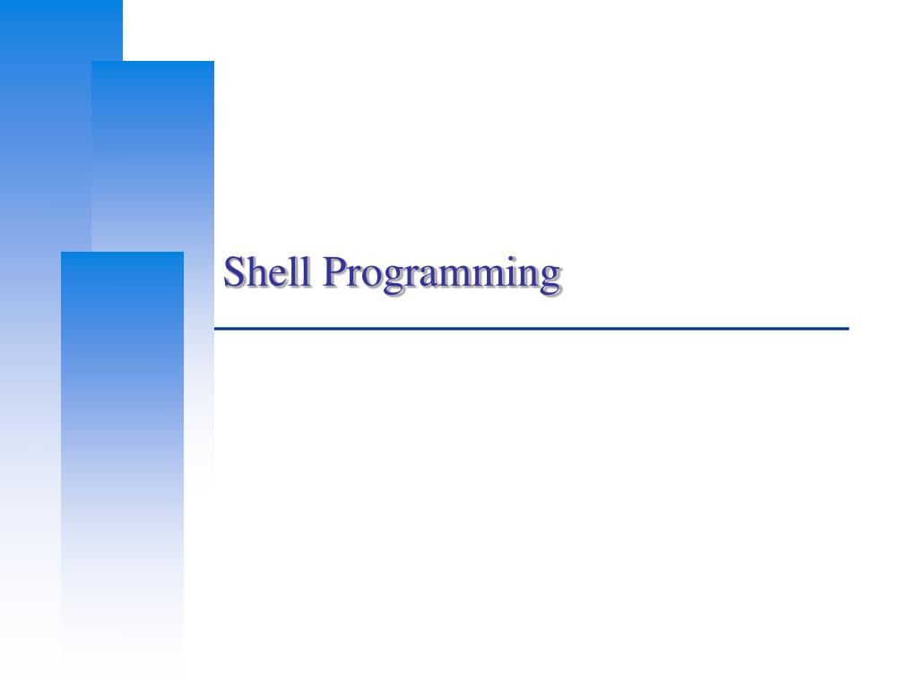 PPT Shell and Shell Programming PowerPoint Presentation, free