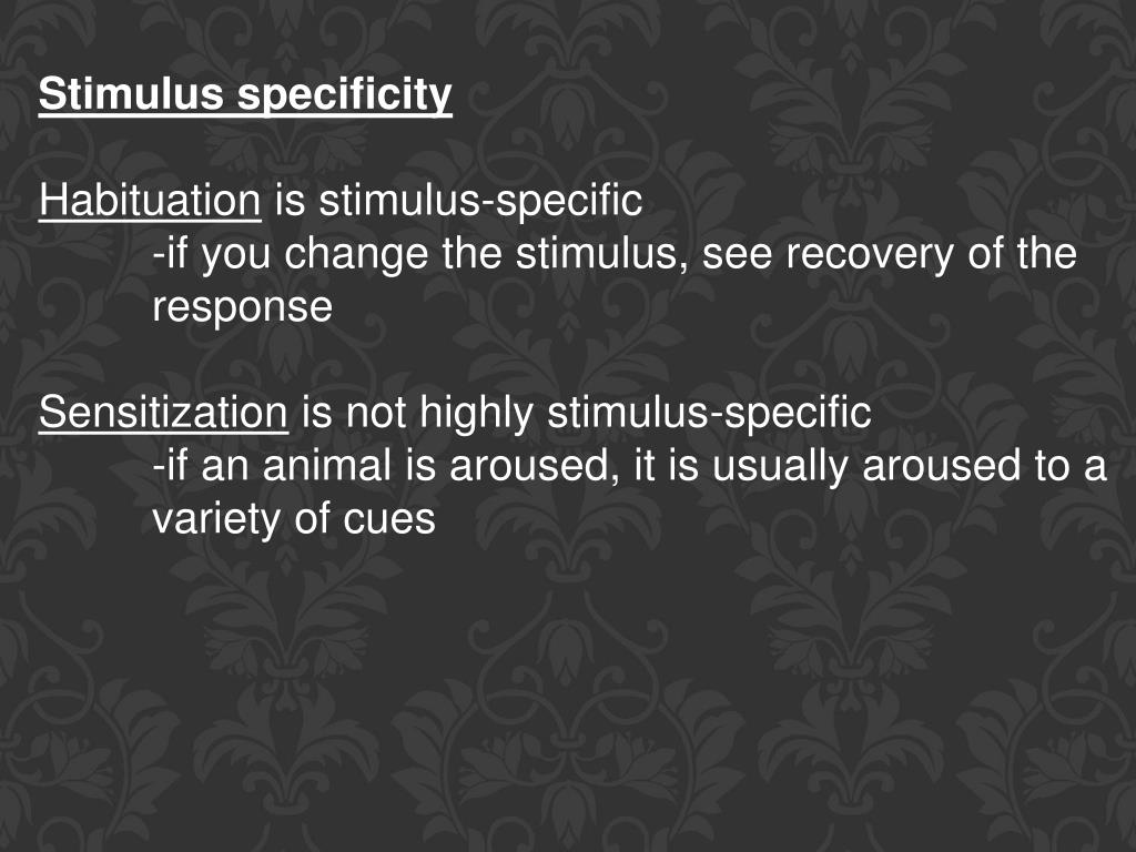 PPT Chapter 2 Habituation &amp, Other Forms of Stimulus Learning
