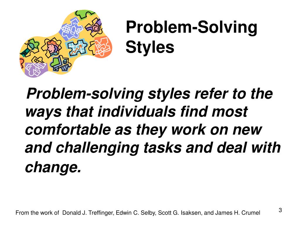 PPT ProblemSolving Styles Individual Preferences for Working on