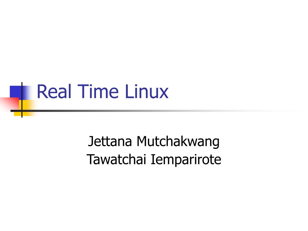 PPT Real Time Linux PowerPoint Presentation, free download ID6244723