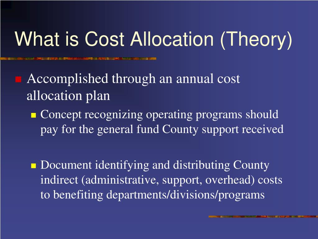PPT Riverside County California Cost Allocation Plan Overview and