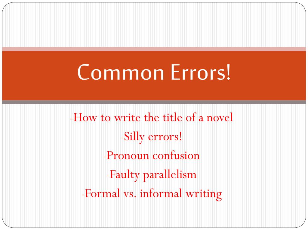 PPT Common Errors! PowerPoint Presentation, free download ID6252483