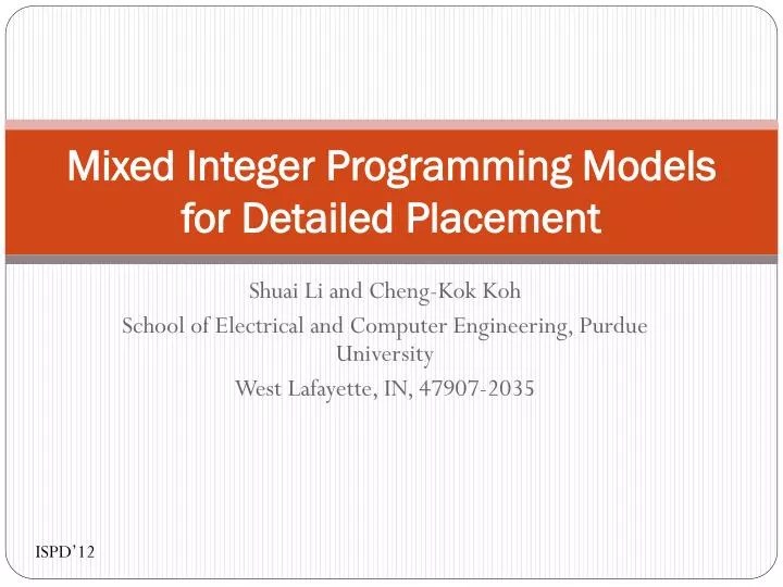 PPT Mixed Integer Programming Models for Detailed Placement