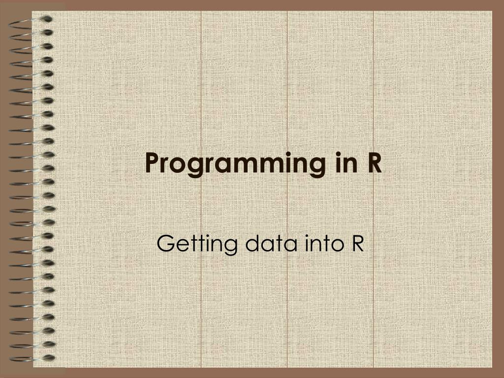 PPT Programming in R PowerPoint Presentation, free download ID6297461