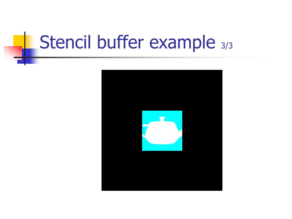 PPT CH7 Buffers and Blending PowerPoint Presentation, free download