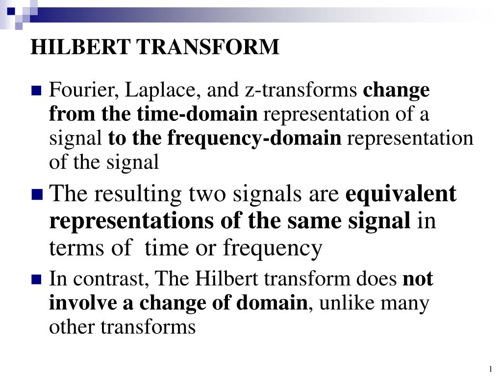 PPT HILBERT TRANSFORM PowerPoint Presentation, free download ID6301560