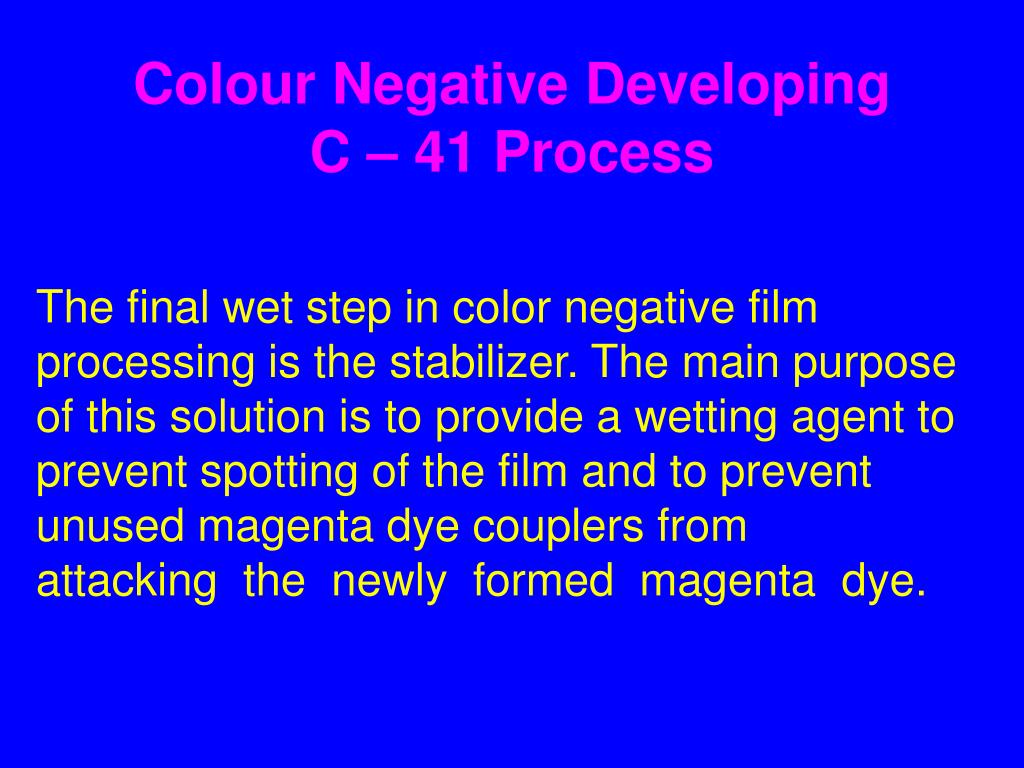 PPT Colour Negative Developing C 41 Process PowerPoint Presentation